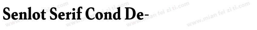 Senlot Serif Cond De字体转换